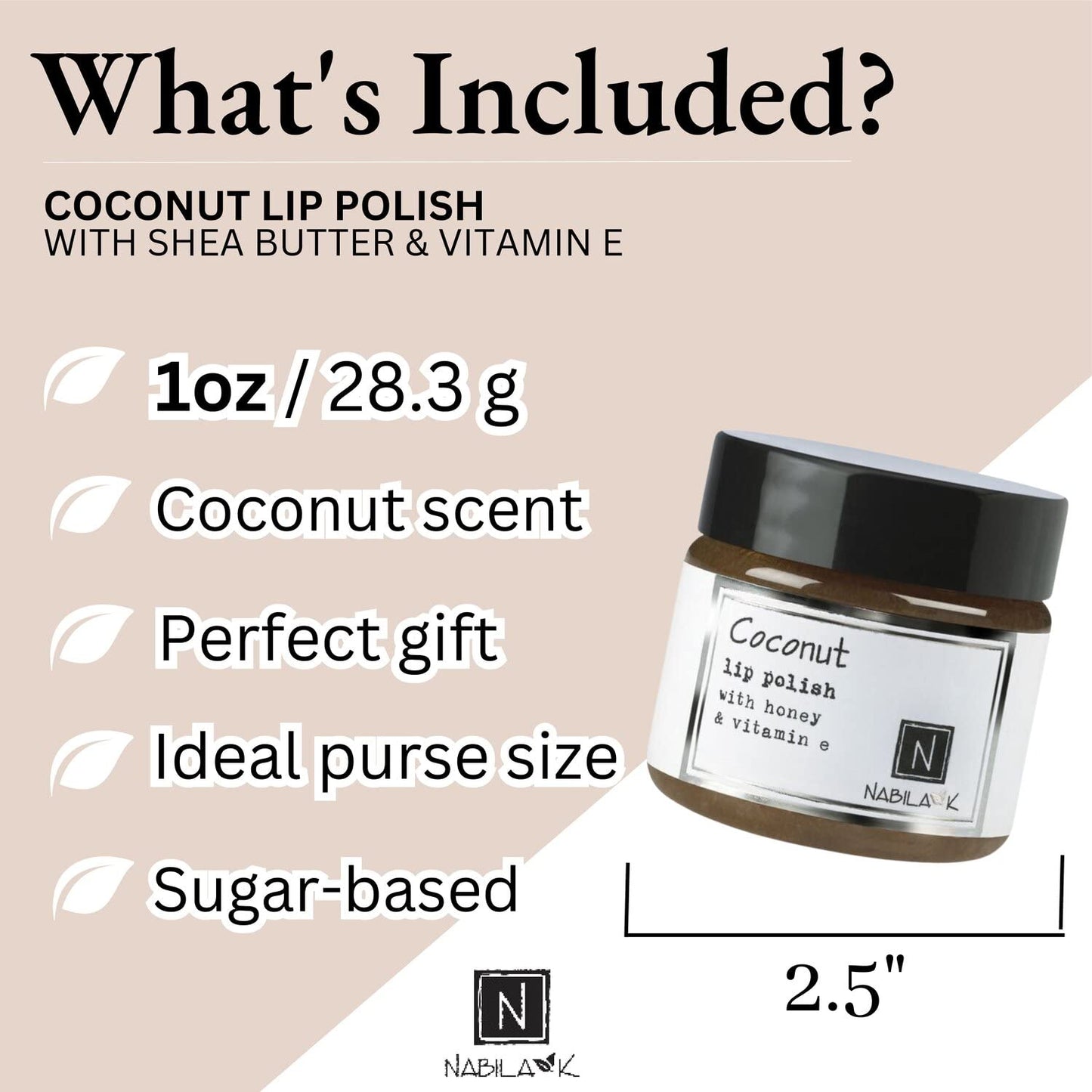 Coconut Lip Polish, 1 oz by Nabila K - Hydrating Lip Exfoliator & Moisturizer with Honey and Vitamin E for Dry and Chapped Lips - Cruelty-Free, Real Sugar, Made in USA