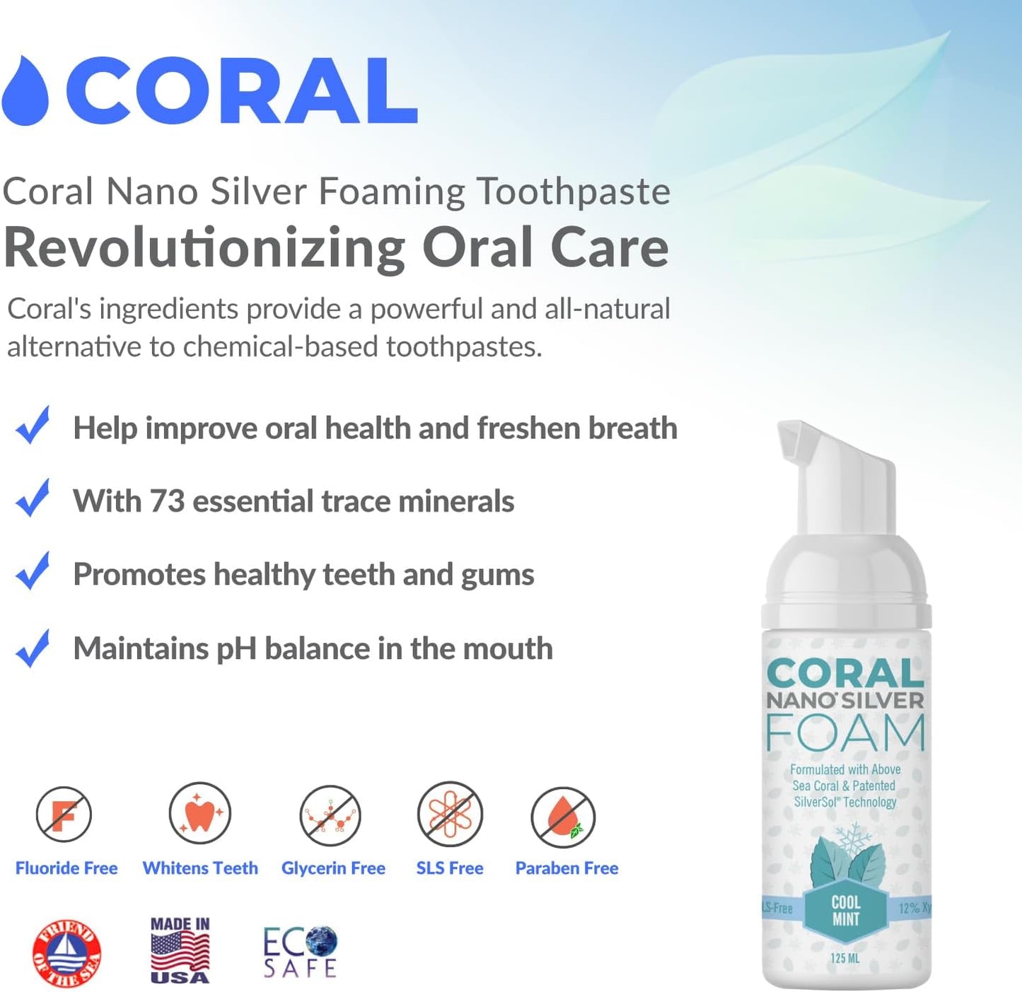 Coral Nano Silver Foaming Toothpaste, Natural Fluoride Free Toothpaste, SLS and Glycerin Free, Cool Mint, 4 Ounce
