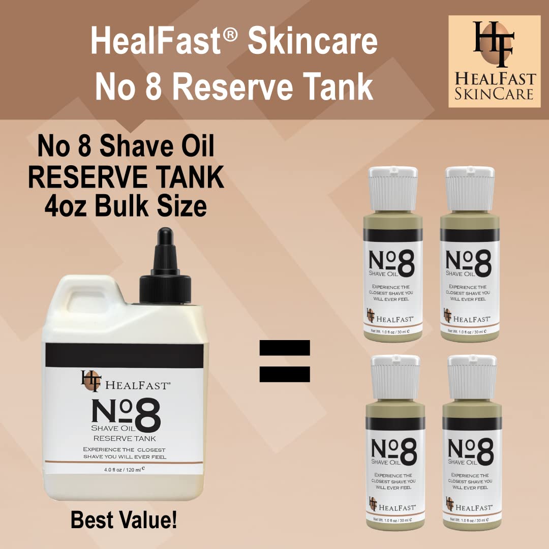 Healfast No 8 Shaving Oil Reserve Tank 4 Oz – Softens, Cleanses Pores – Prevents Razor Drag, Burn & Ingrown Hairs – Shave Oil for Men & Women – Can be used Before & After-Shave