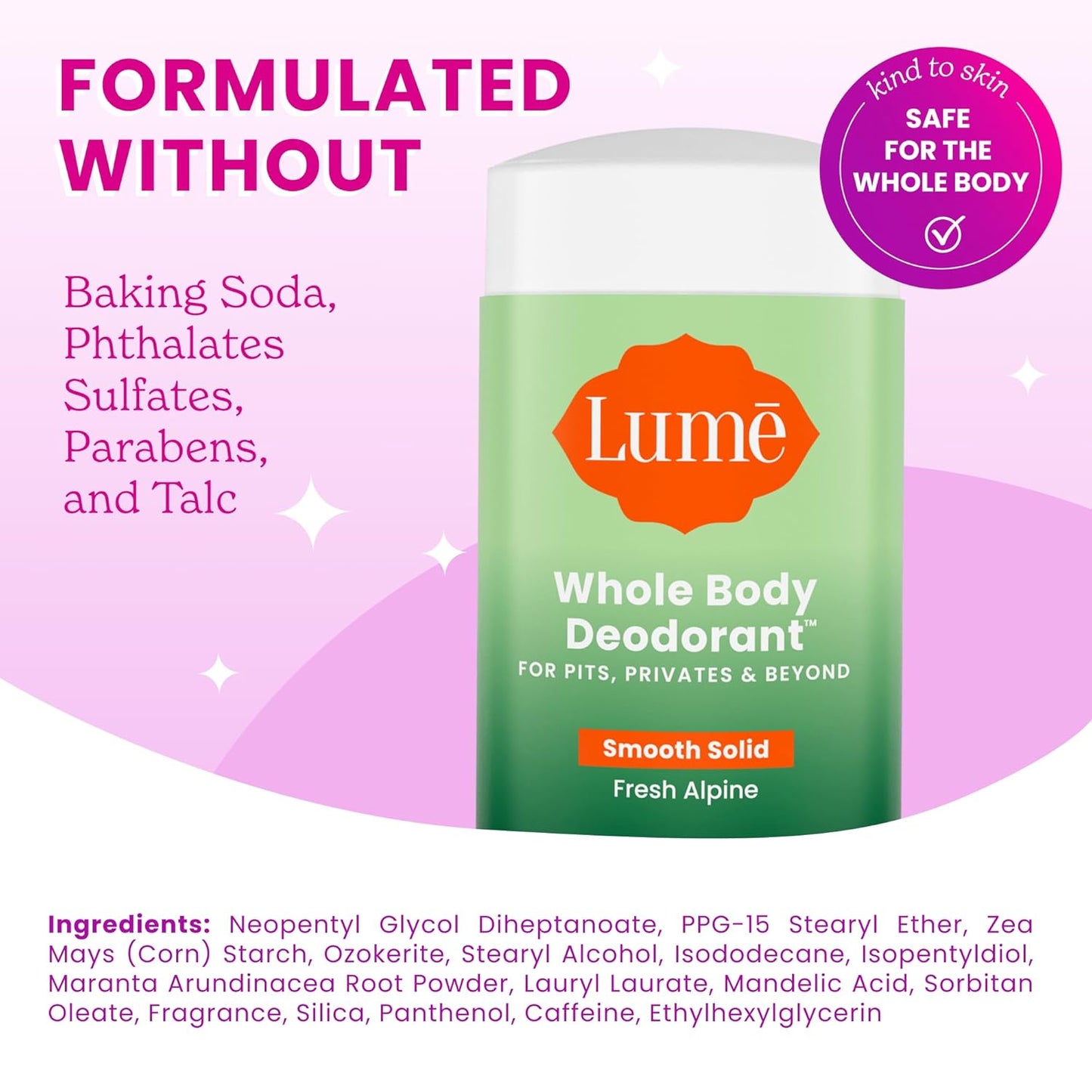 Lume Whole Body Deodorant - Smooth Solid Stick - 72 Hour Odor Control - Aluminum Free, Baking Soda Free and Skin Loving - 2.6 Ounce (Pack of 3) (Fresh Alpine)