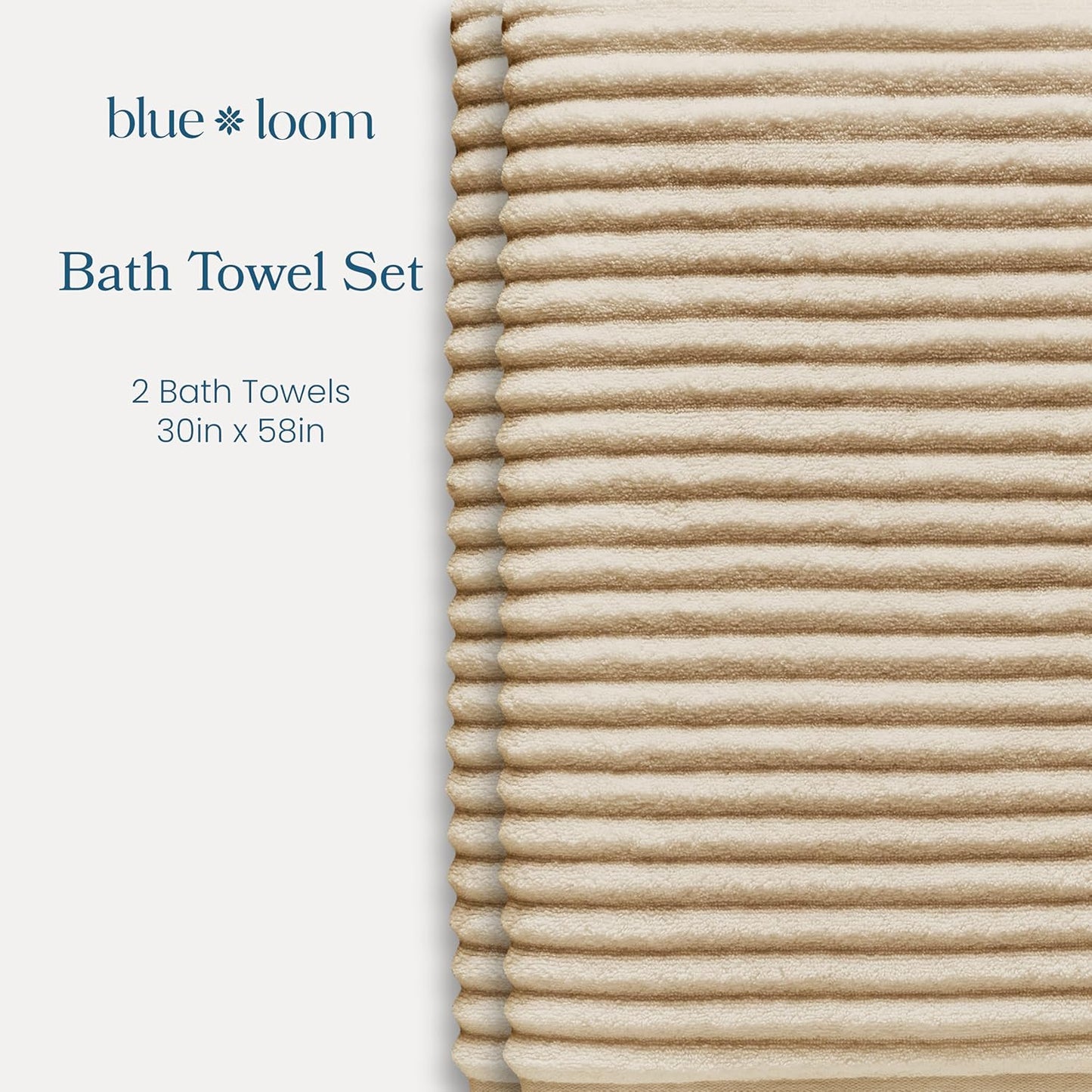 Blue Loom Ribbed Bath Towels Set, 100% Cotton 600 GSM, Soft Absorbent Durable Quick Drying 2 Bath Towels for Bathroom - Mason Set of 2 Ivory Beige (58" x 30" Inch)