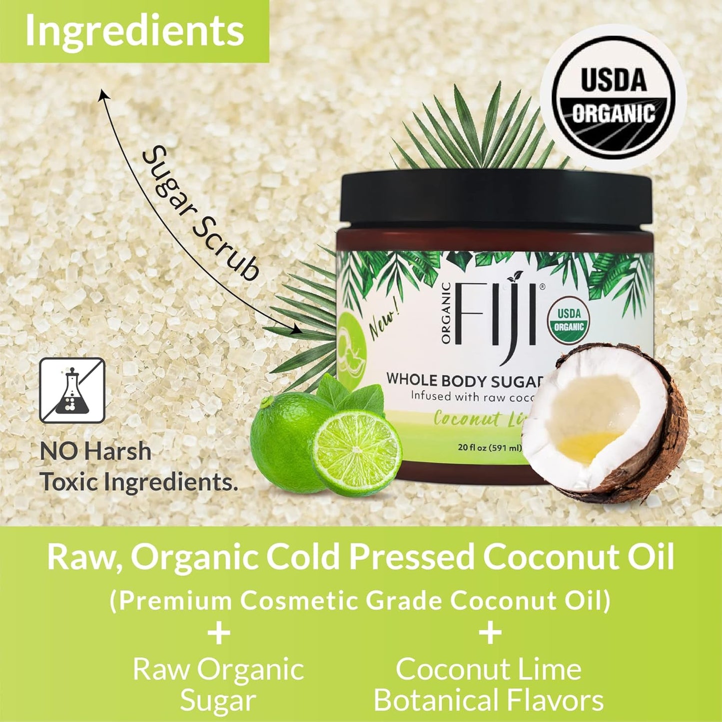 Organic Fiji Whole Body Scrub - Infused with Coconut Oil, Exfoliating Sugar Scrub for Smooth and Soft Skin, Exfoliates & Restores Skin's Natural Biosphere, Coconut Lime 20 oz